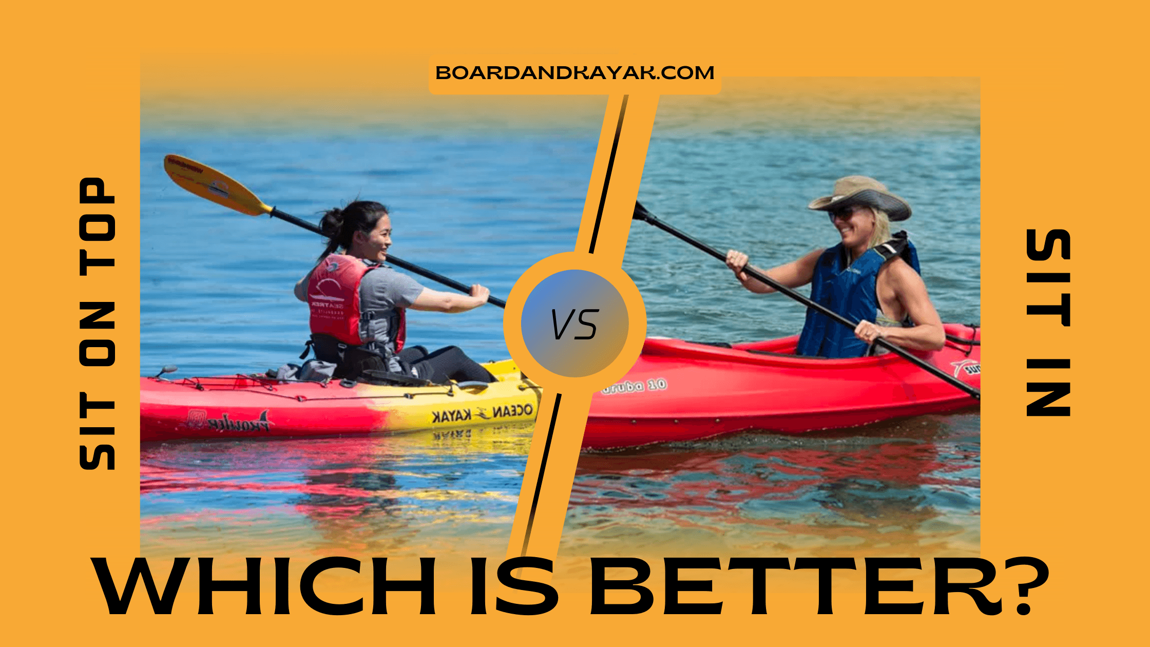 Sit-In Vs Sit On Kayak