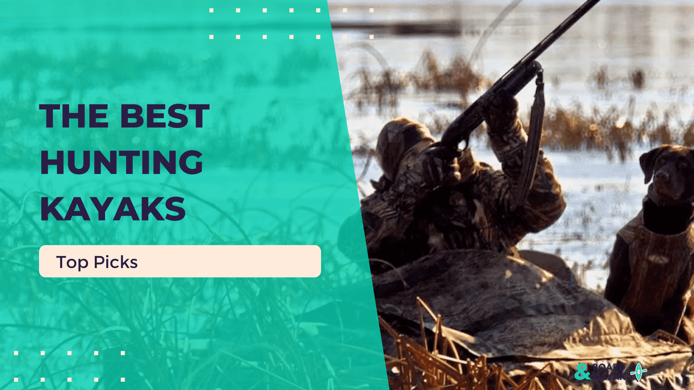 The Best Hunting Kayaks for Waterfowlers